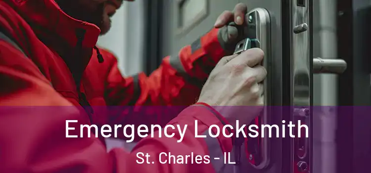  Emergency Locksmith St. Charles - IL